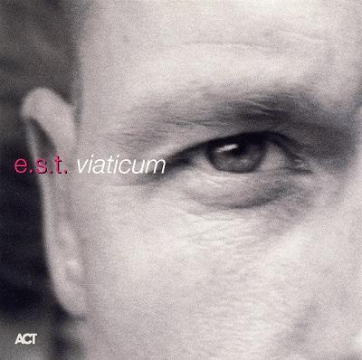 E.S.T. - Viaticum